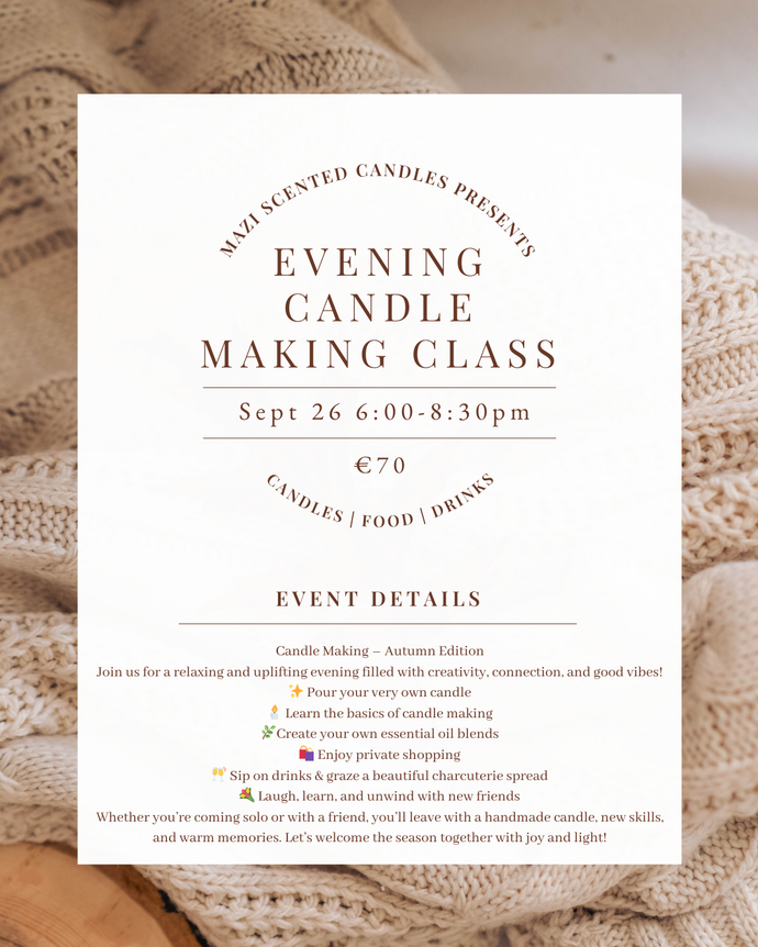 Evening Candle-Making Class – September 26th